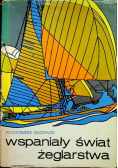Wspaniały świat żeglarstwa