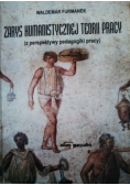 Zarys humanistycznej teorii pracy