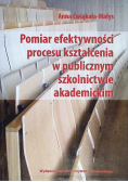 Pomiar efektywności procesu kształcenia w publicznym szkolnictwie akademickim