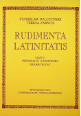 Rudimenta Latinitatis Część I