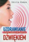 Uzdrawianie dźwiękiem