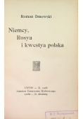 Niemcy, Rosya i kwestya polska 1908 r.