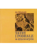 Tatry i Podhale w drzeworycie