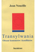 Transylwania Obszar kontaktów i konfliktów