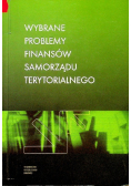 Wybrane problemy finansów samorządu terytorialnego
