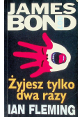 Żyjesz tylko dwa razy
