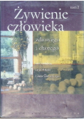 Żywienie człowieka zdrowego i chorego Tom 2