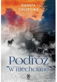 Podróż w niechciane