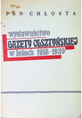 Wydawnictwo gazety olsztyńskiej w latach 1918 1939