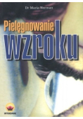 Pielęgnowanie wzroku