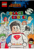 LEGO Super heroes Połącz kropki