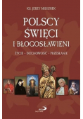 Polscy święci i błogosławieni