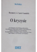 O kryzysie Rozmowy w Castel Gandolfo