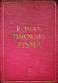 Dmowski Pisma Tom IV Upadek myśli konserwatywnej w Polsce 1938 r.