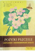 Pożytki pszczele Zapylanie i miododajność roślin