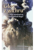 Głos wichru Czy świat wymknął się spod kontroli Boga
