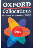 Oxford Collocations Dictionary for Students of English