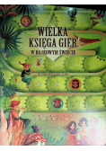Wielka księga gier w bajkowym świecie