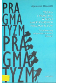 Teoria i praktyka w myśli amerykańskich pragmatystów