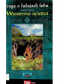 Saga o ludziach lodu Tom 23 Wiosenna ofiara