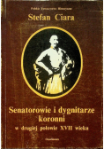 Senatorowie i dygnitarze koronni w drugiej połowie XVII wieku