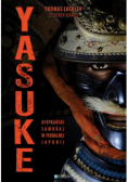 Yasuke. Afrykański samuraj w feudalnej Japonii