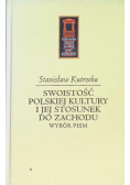 Swoistość polskiej kultury i jej stosunek do zachodu