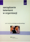 Zarządzanie talentami w organizacji