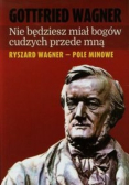 Nie będziesz miał bogów cudzych przede mną