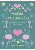 Magia życzliwości