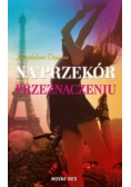 Na przekór przeznaczeniu