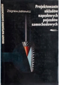 Projektowanie układów napędowych pojazdów samochodowych