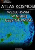 Atlas Kosmosu Wszechświat w niskiej częstotliwości