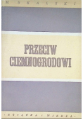 Przeciw Ciemnogrodowi 1949 r.