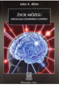 Życie mózgu Ewolucja człowieka i umysłu