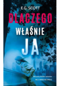 Dlaczego właśnie ja