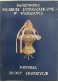 Historia zbiory ekspozycje