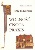 Wolność cnota praxis