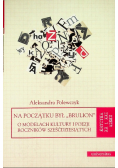 Na początku był brulion