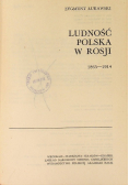 Ludność polska w Rosji 1863 - 1914
