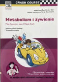 Crash Course. Metabolizm i żywienie
