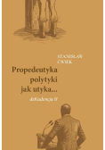 Propedeutyka polityki jak utyka