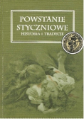 Powstanie styczniowe Historia i tradycje