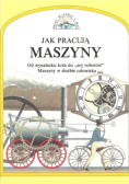 Jak pracują maszyny