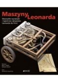 Maszyny Leonarda Niezwykłe wynalazki i tajemnice rękopisów Leonarda da Vinci