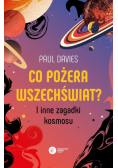 Co pożera wszechświat