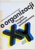 O organizacji dwugłos względnie uporządkowany