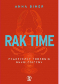 Rak time. Praktyczny poradnik onkologiczny