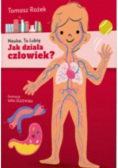 Nauka To lubię Jak działa człowiek?