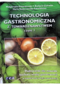 Technologia gastronomiczna z towaroznawstwem Część 1